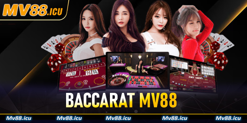 Baccarat Mv88