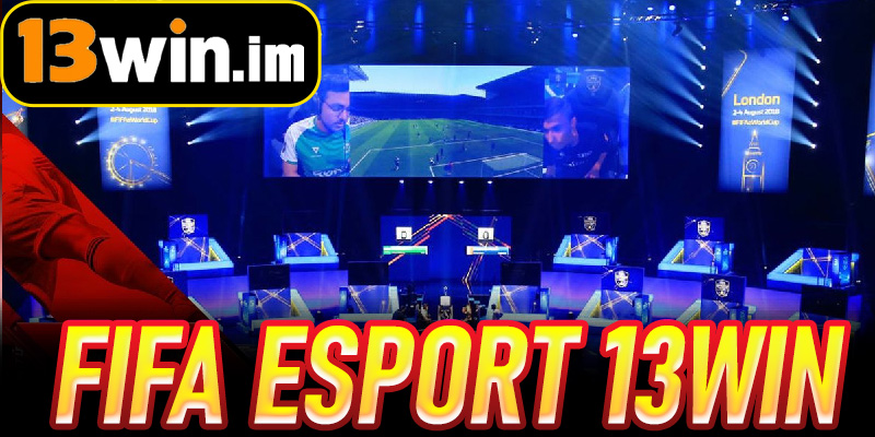FIFA Esport 13win